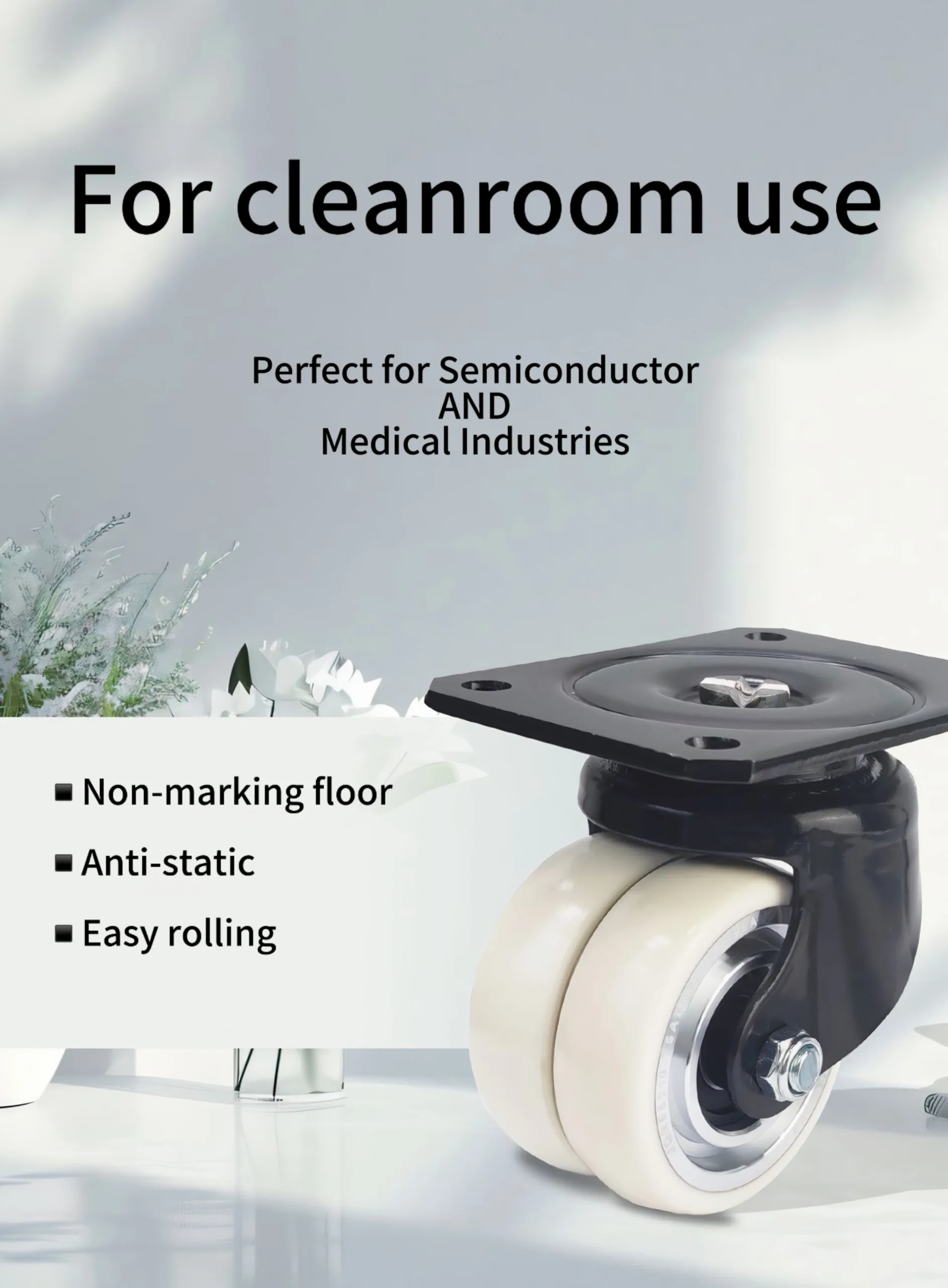 Ubetter cleanroom-certified castors featuring high-purity non-marking treads and stainless steel housings for sterile manufacturing and laboratory environments.